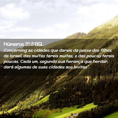 Picture 02 - Números 35:8 BSL - Concerning as cidades que dareis da posse dos - Bible Verse Picture
