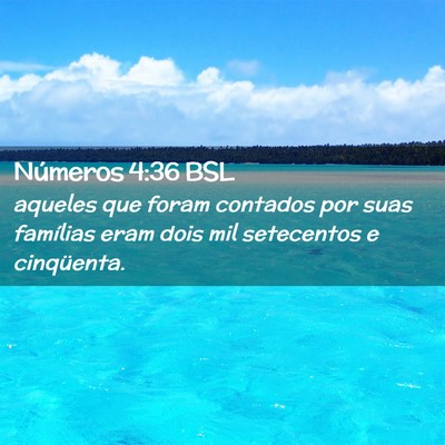 Picture 02 - Números 4:36 BSL - aqueles que foram contados por suas famílias - Bible Verse Picture