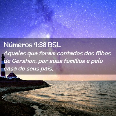 Picture 02 - Números 4:38 BSL - Aqueles que foram contados dos filhos de Gershon, - Bible Verse Picture