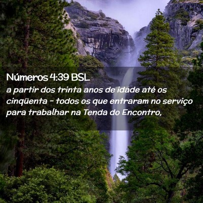 Picture 02 - Números 4:39 BSL - a partir dos trinta anos de idade até os - Bible Verse Picture