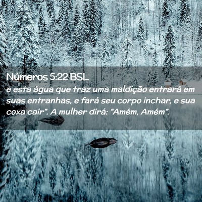 Picture 02 - Números 5:22 BSL - e esta água que traz uma maldição entrará em - Bible Verse Picture