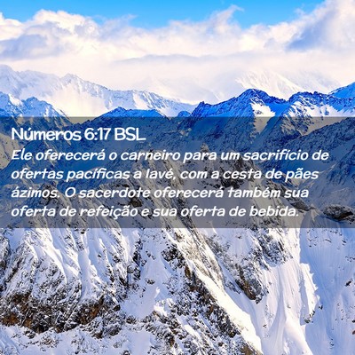 Picture 02 - Números 6:17 BSL - Ele oferecerá o carneiro para um sacrifício de - Bible Verse Picture