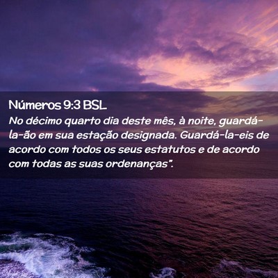 Picture 02 - Números 9:3 BSL - No décimo quarto dia deste mês, à noite, - Bible Verse Picture