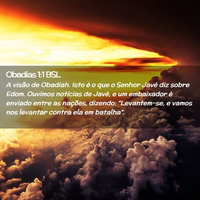 Picture 02 - Obadias 1:1 BSL - A visão de Obadiah. Isto é o que o Senhor Javé - Bible Verse Picture