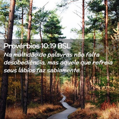 Picture 02 - Provérbios 10:19 BSL - Na multidão de palavras não falta - Bible Verse Picture
