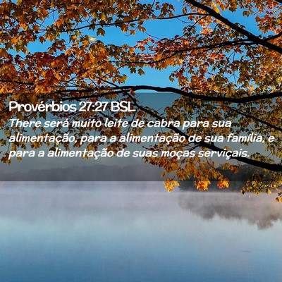 Picture 02 - Provérbios 27:27 BSL - There será muito leite de cabra para sua - Bible Verse Picture