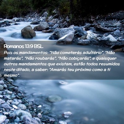 Picture 02 - Romanos 13:9 BSL - Pois os mandamentos: “Não cometerás - Bible Verse Picture
