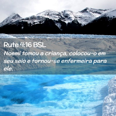 Picture 02 - Rute 4:16 BSL - Noemi tomou a criança, colocou-o em seu seio e - Bible Verse Picture