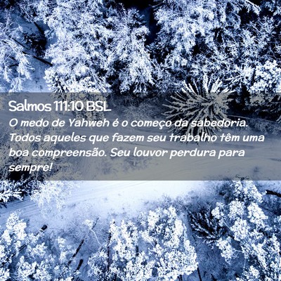 Picture 02 - Salmos 111:10 BSL - O medo de Yahweh é o começo da sabedoria. Todos - Bible Verse Picture
