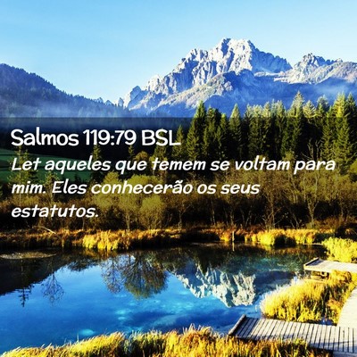 Picture 02 - Salmos 119:79 BSL - Let aqueles que temem se voltam para mim. Eles - Bible Verse Picture