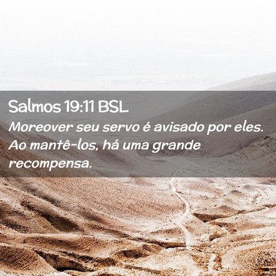 Picture 02 - Salmos 19:11 BSL - Moreover seu servo é avisado por eles. Ao - Bible Verse Picture
