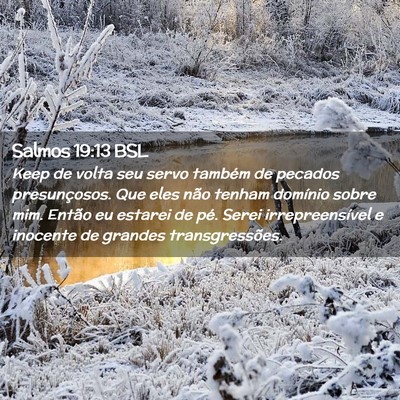 Picture 02 - Salmos 19:13 BSL - Keep de volta seu servo também de pecados - Bible Verse Picture