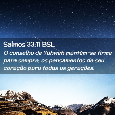 Picture 02 - Salmos 33:11 BSL - O conselho de Yahweh mantém-se firme para - Bible Verse Picture