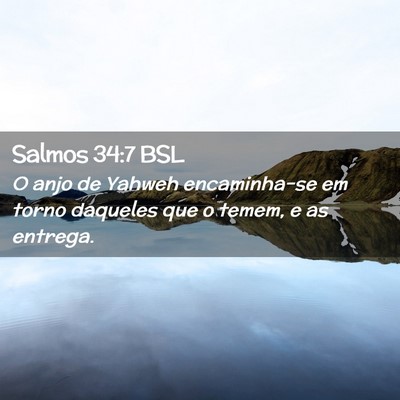 Picture 02 - Salmos 34:7 BSL - O anjo de Yahweh encaminha-se em torno daqueles - Bible Verse Picture