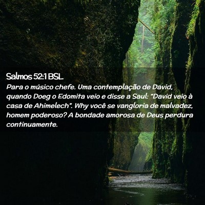 Picture 02 - Salmos 52:1 BSL - Para o músico chefe. Uma contemplação de - Bible Verse Picture
