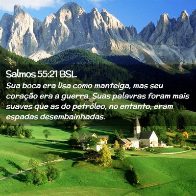 Picture 02 - Salmos 55:21 BSL - Sua boca era lisa como manteiga, mas seu - Bible Verse Picture