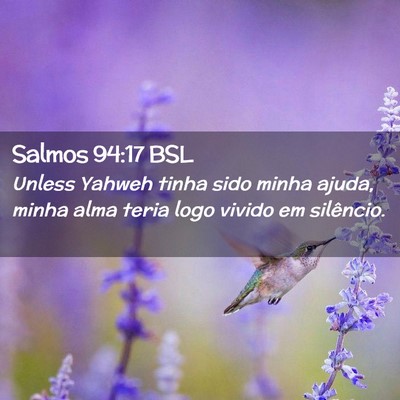 Picture 02 - Salmos 94:17 BSL - Unless Yahweh tinha sido minha ajuda, minha alma - Bible Verse Picture