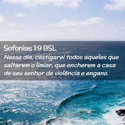 Picture 02 - Sofonias 1:9 BSL - Nesse dia, castigarei todos aqueles que saltarem - Bible Verse Picture