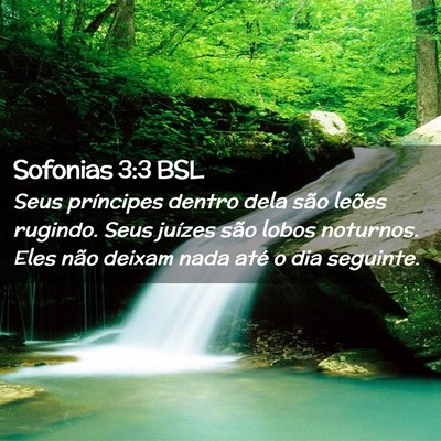 Picture 02 - Sofonias 3:3 BSL - Seus príncipes dentro dela são leões rugindo. - Bible Verse Picture