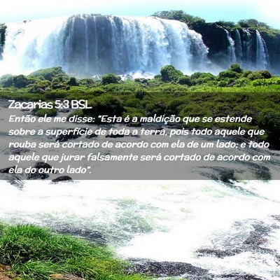 Picture 02 - Zacarias 5:3 BSL - Então ele me disse: “Esta é a maldição que - Bible Verse Picture