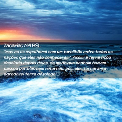 Picture 02 - Zacarias 7:14 BSL - “mas eu os espalharei com um turbilhão entre - Bible Verse Picture