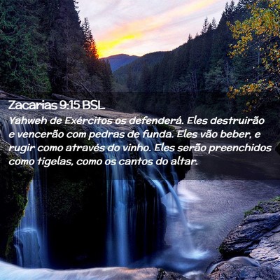 Picture 02 - Zacarias 9:15 BSL - Yahweh de Exércitos os defenderá. Eles - Bible Verse Picture