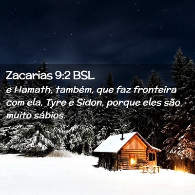 Picture 02 - Zacarias 9:2 BSL - e Hamath, também, que faz fronteira com ela, - Bible Verse Picture