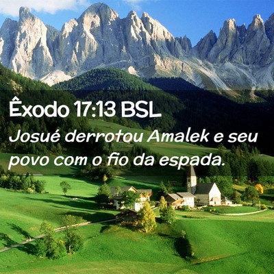 Picture 02 - Êxodo 17:13 BSL - Josué derrotou Amalek e seu povo com o fio da - Bible Verse Picture