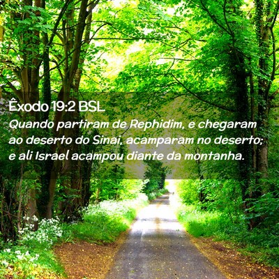 Picture 02 - Êxodo 19:2 BSL - Quando partiram de Rephidim, e chegaram ao - Bible Verse Picture