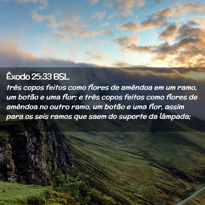 Picture 02 - Êxodo 25:33 BSL - três copos feitos como flores de amêndoa em um - Bible Verse Picture