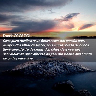 Picture 02 - Êxodo 29:28 BSL - Será para Aarão e seus filhos como sua porção - Bible Verse Picture