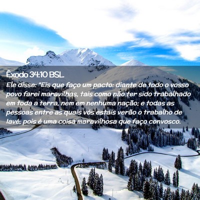 Picture 02 - Êxodo 34:10 BSL - Ele disse: “Eis que faço um pacto: diante de - Bible Verse Picture