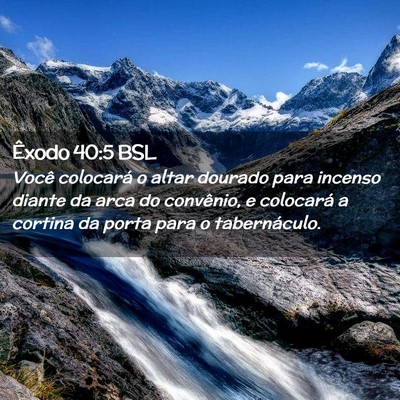 Picture 02 - Êxodo 40:5 BSL - Você colocará o altar dourado para incenso - Bible Verse Picture