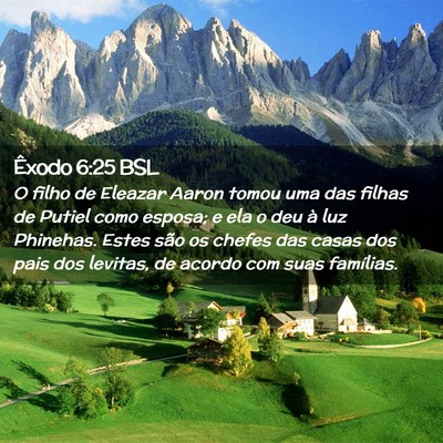 Picture 02 - Êxodo 6:25 BSL - O filho de Eleazar Aaron tomou uma das filhas de - Bible Verse Picture