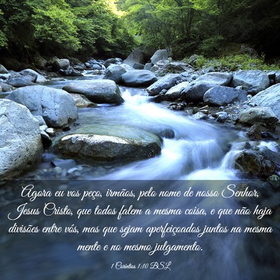 Picture 03 - 1 Coríntios 1:10 BSL - Agora eu vos peço, irmãos, pelo nome de nosso - Bible Verse Picture