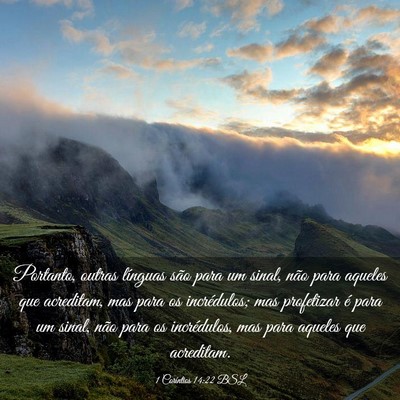 Picture 03 - 1 Coríntios 14:22 BSL - Portanto, outras línguas são para um sinal, - Bible Verse Picture