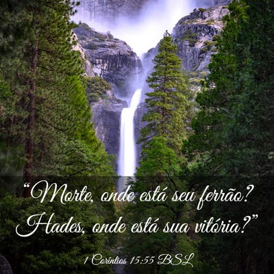 Picture 03 - 1 Coríntios 15:55 BSL - “Morte, onde está seu ferrão? Hades, onde - Bible Verse Picture