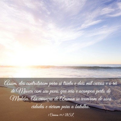 Picture 03 - 1 Crônicas 19:7 BSL - Assim, eles contrataram para si trinta e dois mil - Bible Verse Picture