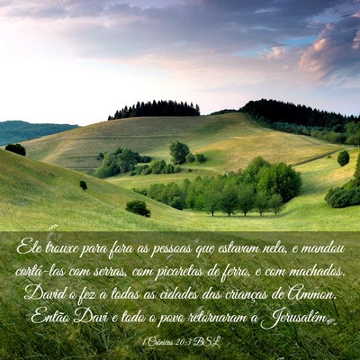 Picture 03 - 1 Crônicas 20:3 BSL - Ele trouxe para fora as pessoas que estavam nela, - Bible Verse Picture