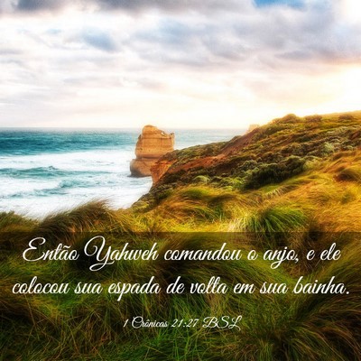 Picture 03 - 1 Crônicas 21:27 BSL - Então Yahweh comandou o anjo, e ele colocou sua - Bible Verse Picture