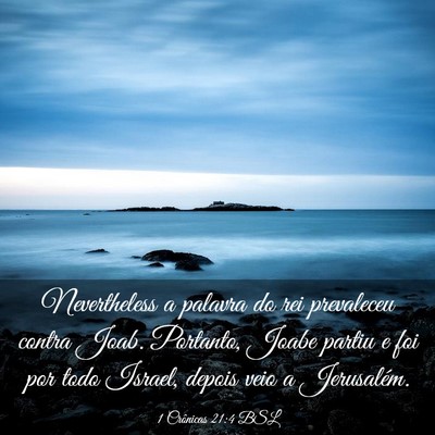 Picture 03 - 1 Crônicas 21:4 BSL - Nevertheless a palavra do rei prevaleceu contra - Bible Verse Picture