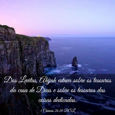 Picture 03 - 1 Crônicas 26:20 BSL - Dos Levitas, Ahijah estava sobre os tesouros da - Bible Verse Picture