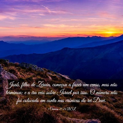 Picture 03 - 1 Crônicas 27:24 BSL - Joab, filho de Zeruia, começou a fazer um censo, - Bible Verse Picture