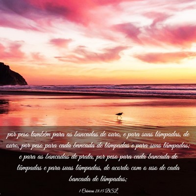 Picture 03 - 1 Crônicas 28:15 BSL - por peso também para as bancadas de ouro, e para - Bible Verse Picture