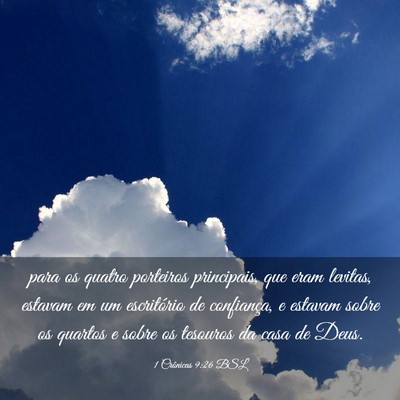 Picture 03 - 1 Crônicas 9:26 BSL - para os quatro porteiros principais, que eram - Bible Verse Picture