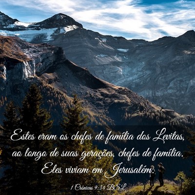 Picture 03 - 1 Crônicas 9:34 BSL - Estes eram os chefes de família dos Levitas, ao - Bible Verse Picture