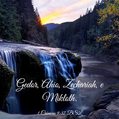 Picture 03 - 1 Crônicas 9:37 BSL - Gedor, Ahio, Zechariah, e - Bible Verse Picture