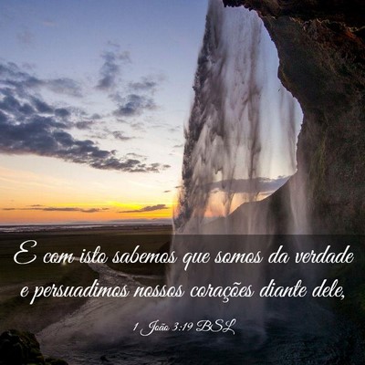 Picture 03 - 1 João 3:19 BSL - E com isto sabemos que somos da verdade e - Bible Verse Picture