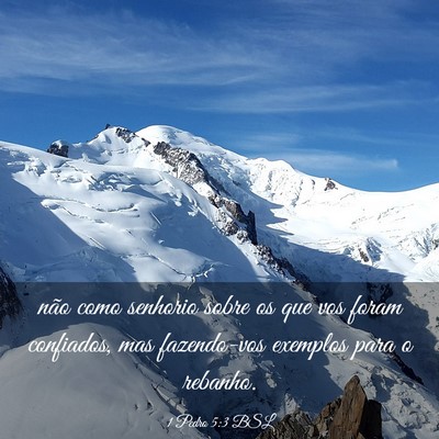 Picture 03 - 1 Pedro 5:3 BSL - não como senhorio sobre os que vos foram - Bible Verse Picture