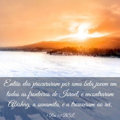 Picture 03 - 1 Reis 1:3 BSL - Então eles procuraram por uma bela jovem em - Bible Verse Picture